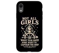 Not All Girls Want to Be Saved Pirate Captain Design Case for iPhone XR