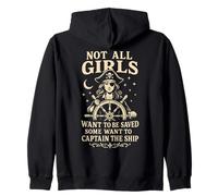 Not All Girls Want to Be Saved Pirate Captain Design Zip Hoodie