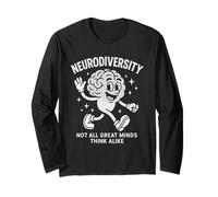 Not All Great Minds Think Alike Celebrate Neurodiversity Long Sleeve T-Shirt