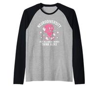 Not All Great Minds Think Alike Celebrate Neurodiversity Raglan Baseball Tee