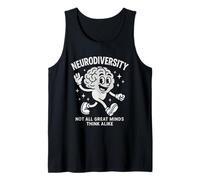 Not All Great Minds Think Alike Celebrate Neurodiversity Tank Top