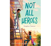 Not All Heroes