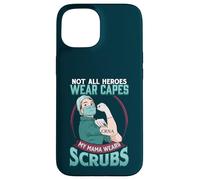 Not All Heroes Wear Capes CRNA Nurse Anesthetist Mom Case for iPhone 15