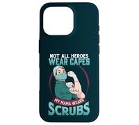 Not All Heroes Wear Capes CRNA Nurse Anesthetist Mom Case for iPhone 16 Pro