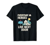 Not All Heroes Wear Capes Everyday Heroes Graphic T-Shirt