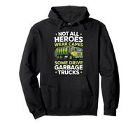 Not All Heroes Wear Capes Recycling Separation Garbage Truck Pullover Hoodie