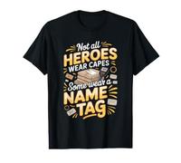 Not All Heroes Wear Capes Some Wear a Name Tag Postal Clerk Value Graphic T-Shirt
