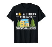 Not All Heroes Wear Capes Some Wear Harnesses Solar T-Shirt