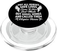 Not All Nurses Save Lives God Made Angel Wings Called Them PopSockets PopGrip for MagSafe