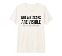 Not All Scars are Visible PTSD Awareness Mental Health Premium T-Shirt