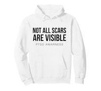 Not All Scars Are Visible PTSD Awareness Mental Health Pullover Hoodie