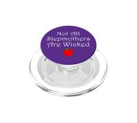 Not All Stepmothers Are Wicked Bonus Mom Design PopSockets PopGrip for MagSafe