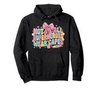 Not all superheroes wear capes End Of School Teacher Pullover Hoodie