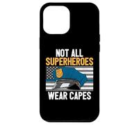 Not All Superheroes Wear Capes Police Cop Officer Blue Line Case for iPhone 12 Pro Max