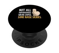 Not All Superheroes Wear Capes Silkie Chicken PopSockets Adhesive PopGrip