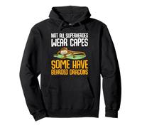 Not All Superheroes Wear Capes Some Have Bearded Dragons Pullover Hoodie