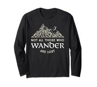 Not All Those Who Wander are Lost Tshirt Long Sleeve T-Shirt