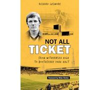 Not All Ticket: From Withernsea High to Boothferry Park Halt