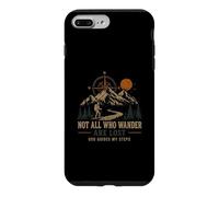 Not All Wanderers Are Lost God Guides My Steps Case for iPhone 7 Plus/8 Plus