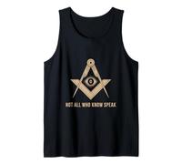 Not All Who Know Speak Freemason Symbol Tank Top