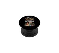 Not All Who s Wander Are Lost Some Looking For Cool Rocks PopSockets Adhesive PopGrip