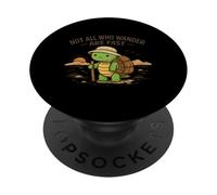 Not All Who Wander Are Fast Funny Turtle Hiker Hiking Pun PopSockets Adhesive PopGrip