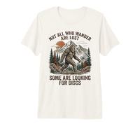 Not All Who Wander are Lost Disc Golf Bigfoot Golfer Golfing Premium T-Shirt
