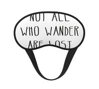 Not All Who Wander are Lost Print Adults Washable Eye Mask for Sleeping Blocking Nap for Travel Camping Night Rest