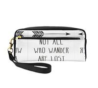Not All Who Wander are Lost Print Leather Small Makeup Bag – Reusable Cosmetic Accessories Organizer, Travel Toiletry Bag