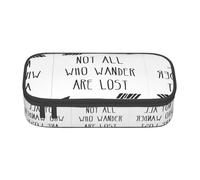 Not All Who Wander are Lost Print Pencil Case Holder Stylish Slim with Zipper Cosmetic Makeup Pouch Bag for Girls Teens Adults