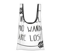 Not All Who Wander Are Lost Reusable Grocery Shopping Bag Convenient Daily Use Unique Lightweight Foldable