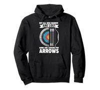 Not All Who Wander Are Lost Some Are Looking For Arrows Pullover Hoodie