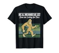 Not All Who Wander are Lost Some are Looking for Discs T-Shirt