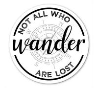 Not All Who Wander are Lost Sticker | No Compass, No Problem - Adventure Awaits with This Vinyl Decal on Your Laptop, Car Bumper, or Hydro-Flask (3 X 3 Inch)