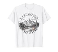 Not All Who Wander are Lost T-Shirt