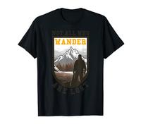 Not All Who Wonder Are Lost T-Shirt