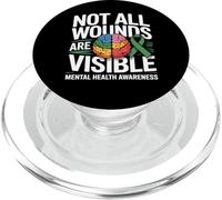 Not All Wounds Are Visible Mental Health Mental Wellness PopSockets PopGrip for MagSafe