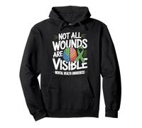 Not All Wounds Are Visible Mental Health Mental Wellness Pullover Hoodie