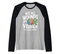 Not All Wounds are Visible Mental Health Mental Wellness Raglan Baseball Tee