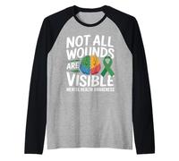 Not All Wounds are Visible Mental Health Mental Wellness Raglan Baseball Tee