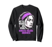 Not All Wounds Are Visible Women Domestic Violence Awareness Sweatshirt