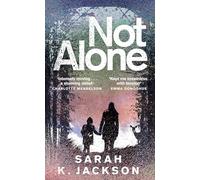 Not Alone