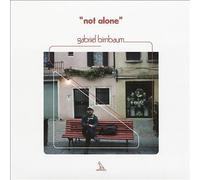 Not Alone by Gabriel Birnbaum (CD, 2019)