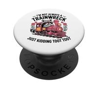 Not Always a Trainwreck Funny Raccoon Train Humor PopSockets Adhesive PopGrip