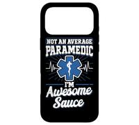 Not an average Paramedic I'M awesome sauce Funny EMS Case for iPhone 17 Pro Max