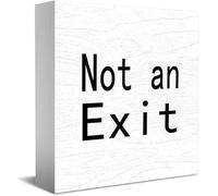 Not An Exit New Home Decor Rustic Gift Ideas Wood Sign Desk Shelf Farmhouse Room Decorations 5 × 5 Inch