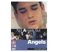 Not Angels But Angels [DVD]
