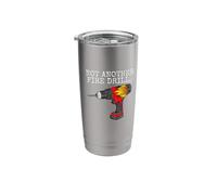 Not Another Fire Drill, Office Humour Funny Stainless Steel Insulated Tumbler