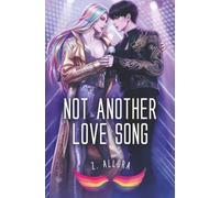 Not Another Love Song: 2 (Not Another Boy Band)