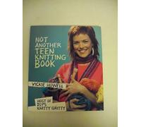 Not Another Teen Knitting Book